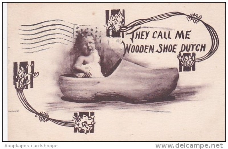 Young Child In Wooden Shoe They Call Me Wooden Shoe Dutch 1909