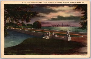 1939 Bridge and James River Night View at Mariner's Museum Newport VA Postcard