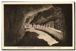 Old Postcard The Great Narrow Tunnel has a peak on the Vernaison