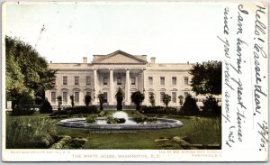 VINTAGE POSTCARD FRONTAL VIEW OF THE WHITE HOUSE WASHINGTON D.C. POSTED 1905