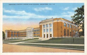 ROCKFORD, IL Illinois ABRAHAM LINCOLN JUNIOR HIGH SCHOOL c1940's Linen Postcard