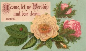 1880s-90s Pink & White Roses Welcome Let us Worship & Bow Down Trade Card