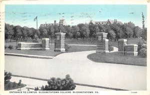 Entrance to Campus, Elizabethtown College Elizabethtown, Pennsylvania PA  