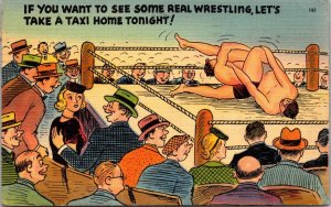 If You Want To See Some Real Wrestling Let's Take A Taxi Home Tonight 1940