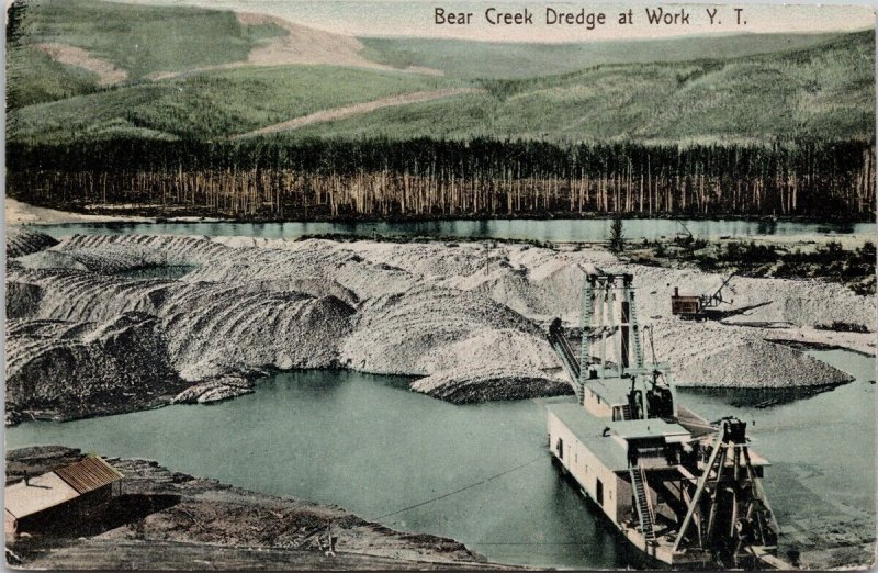 Bear Creek Dredge Yukon YT #330 Zaccarelli Postcard H61 *as is