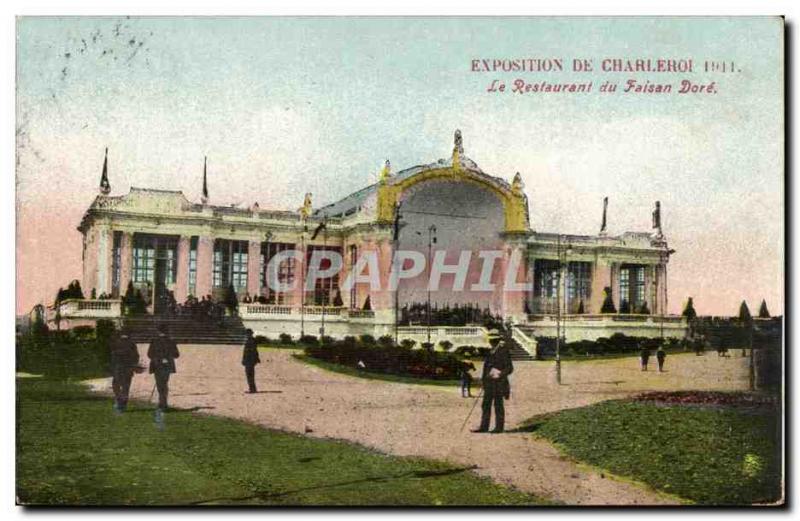 Belgie Belgium Old Postcard Exhibition Charleroi 1911 restaurant golden pheasant