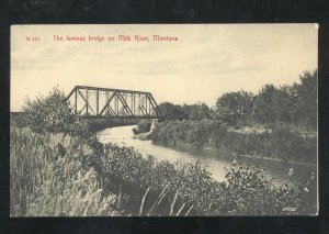 MILK RIVER MONTANA THE FAMOUS BRIDGE 1906 VINTAGE POSTCARD MT.