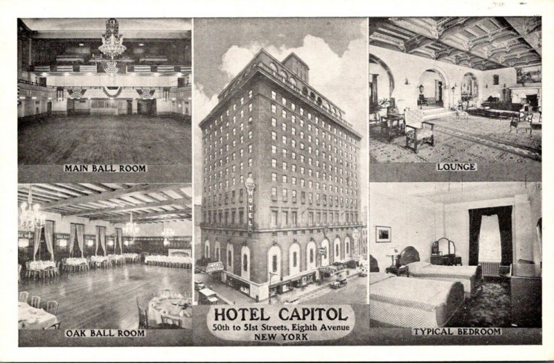 New York City Hotel Capitol Showing Lounge Main Ball Room Oak Ball Room & Typ...