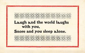 Wisdom & Humor - Laugh and the world laughs with you