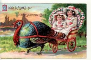 THANKSGIVING  LARGE TURKEY pulls GIRLS in CART postcard