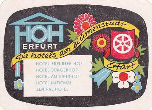 GERMANY ERFURT ERFURT HOTELS VINTAGE LUGGAGE LABEL