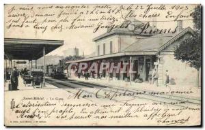 Saint Mihiel - 1903 - The Station - Old Postcard