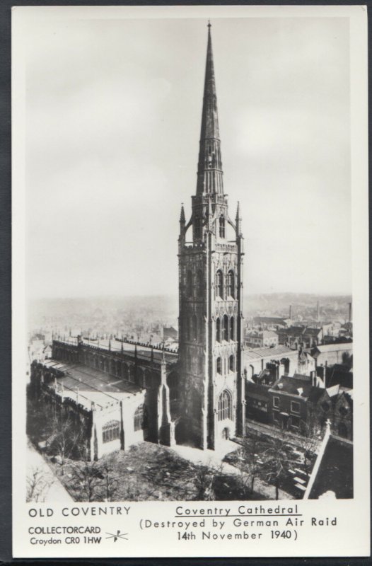 Warwickshire Postcard - Old Coventry, Coventry Cathedral Destroyed 9630 