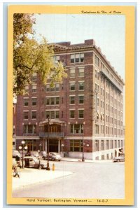 c1950's Hotel Vermont & Restaurant Building Burlington Entrance Vermont Postcard