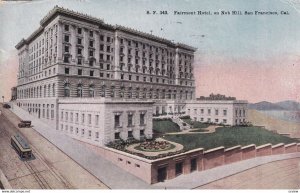 SAN FRANCISCO, California, PU-1915; Fairmont Hotel, on Nob Hill, Street Car