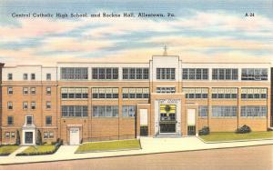 ALLENTOWN, PA Pennsylvania   CENTRAL CATHOLIC HIGH SCHOOL~Rockne Hall   c1940's