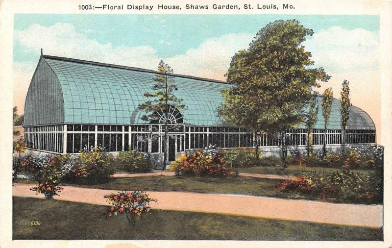 ST LOUIS, MO Missouri    FLORAL DISPLAY HOUSE~Shaws Garden    c1920's Postcard