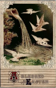 1911 A BLESSED EASTER DOVES FLOWING WATER JOHN WINSCH EMBOSSED POSTCARD 25-39