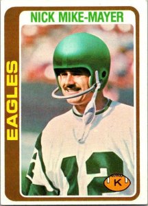 1978 Topps Football Card Nick Mike-Mayer Philadelphia Eagles sk7234