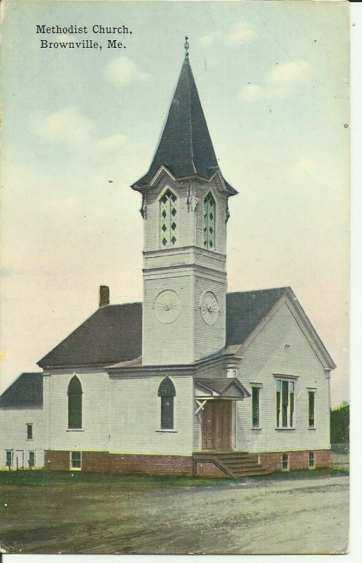 Methodist Church, Brownville, Me