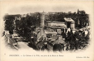 CPA FOUGERES Le Chateau et la Ville - Vue prise de la Route de Rennes (1295009)