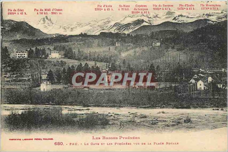 Old Postcard Low pyrenees Pau Gave and the pyrenees seen from Royal Place