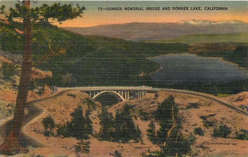 DONNER MEMORIAL &  DONNER LAKE, CA   Highway 40   Linen  c1940s  Postcard