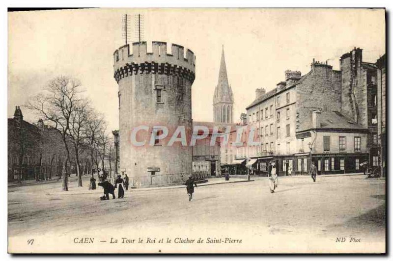 Old Postcard Caen La Tour The King and the Tower of St. Peter