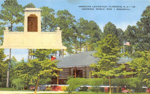 American Legion Hut World War I Memorial Florence, South Carolina  