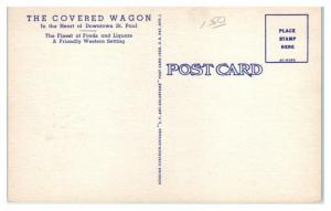 The Covered Wagon Restaurant, St. Paul, MN Postcard *4X