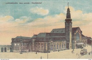 LUXEMBOURG , 00-10s ; Gare centrale-Hauptbanhof