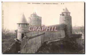 Old Postcard Fougeres Les Tours du Ohateau