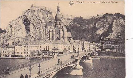 Belgium Dinant Le Pont la Citadelle et l'Eglise