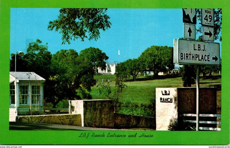 Texas Stonewall L B J Ranch Entrance and House