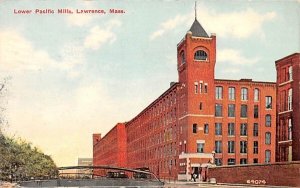 Lower Pacific Mills in Lawrence, Massachusetts