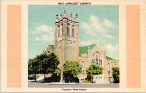 Postcard WV Fairmont - First Methodist Church