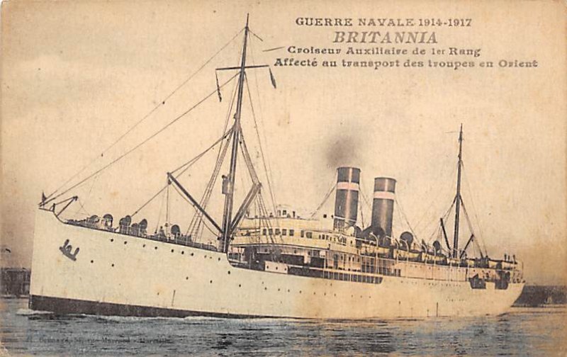 Britannia  Guerre Navale 1914 1917 Britannia , Transport des troupes en orien...