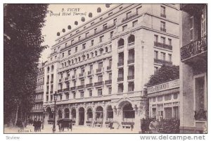 Grand Hotel Thermal, Vichy (Allier), France, 1900-1910s