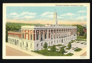 Waterbury, Connecticut/CT Postcard, Municipal Building, 1940's?