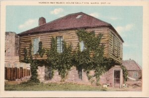 Hudson Bay Block House Sault Ste Marie Ontario ON Unused Vintage Postcard F63