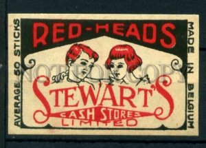 500576 BELGIUM Red Heads Stewart Cash Stores Old match label