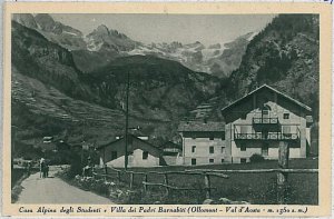 31826 AOSTA province vintage postcard - Ollomont: ALPINE STUDENT HOUSE-