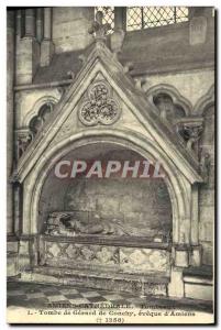 Old Postcard Amiens Tombs Tomb Gerard bishop of Conchy & # 39Amiens