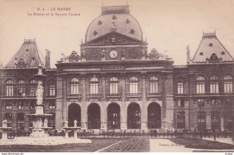 La Brourse et le Square Carnot, Le Havre (Seine Maritime), France, 1900-1910s