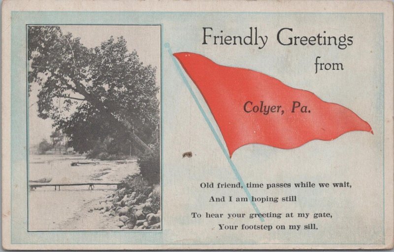 Postcard Friendly Greetings From Colyer PA 1921