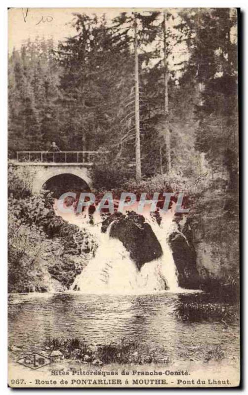 Route Pontarlier Moute Lhaut Bridge - Old Postcard