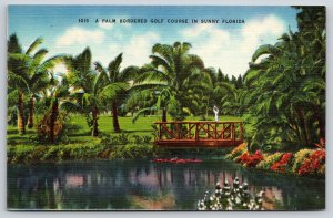 Florida~Pal Bordered Golf Course~Wood Bridge~Hartman PM 1949 Linen Postcard