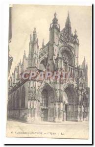 Caudebec en Caux Old Postcard L & # 39eglise