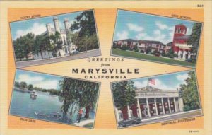 Greetings From Marysville California Court House High School Ellis Lake & Mem...