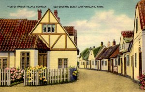 Portland, Maine - The Danish Village between Old Orchard Beach & Portland -1940